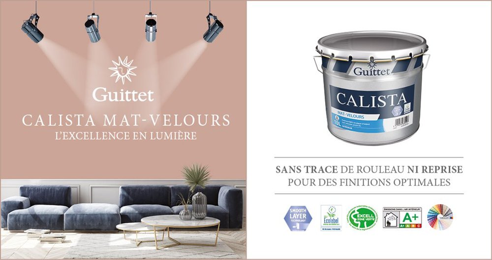 Visuel de communication pour la peinture Calista mat velours  : sans trace de rouleau ni reprise